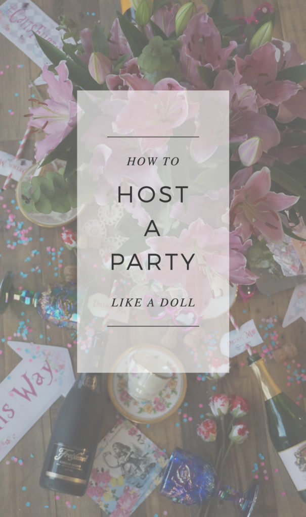 5 Tips for Hosting a Stress-Free Party - Once Upon a Dollhouse
